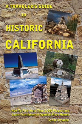 A Travler's Guide To Historic California